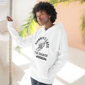 'Running Late for Church' Premium Pullover Hoodie