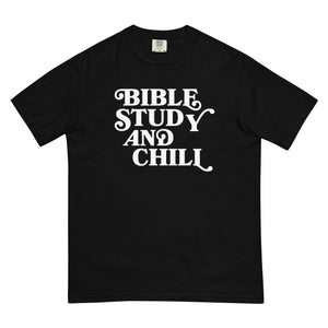 Bible Study & Chill T-Shirt